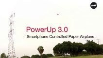 PowerUp 3.0 smartphone controlled paper airplanes