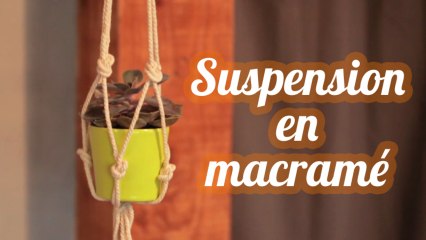 Suspension en macramé