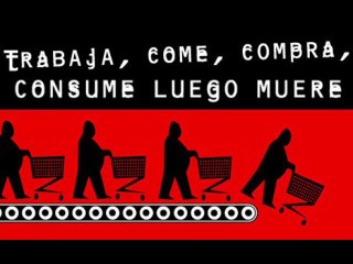 El consumo de nuestra existencia