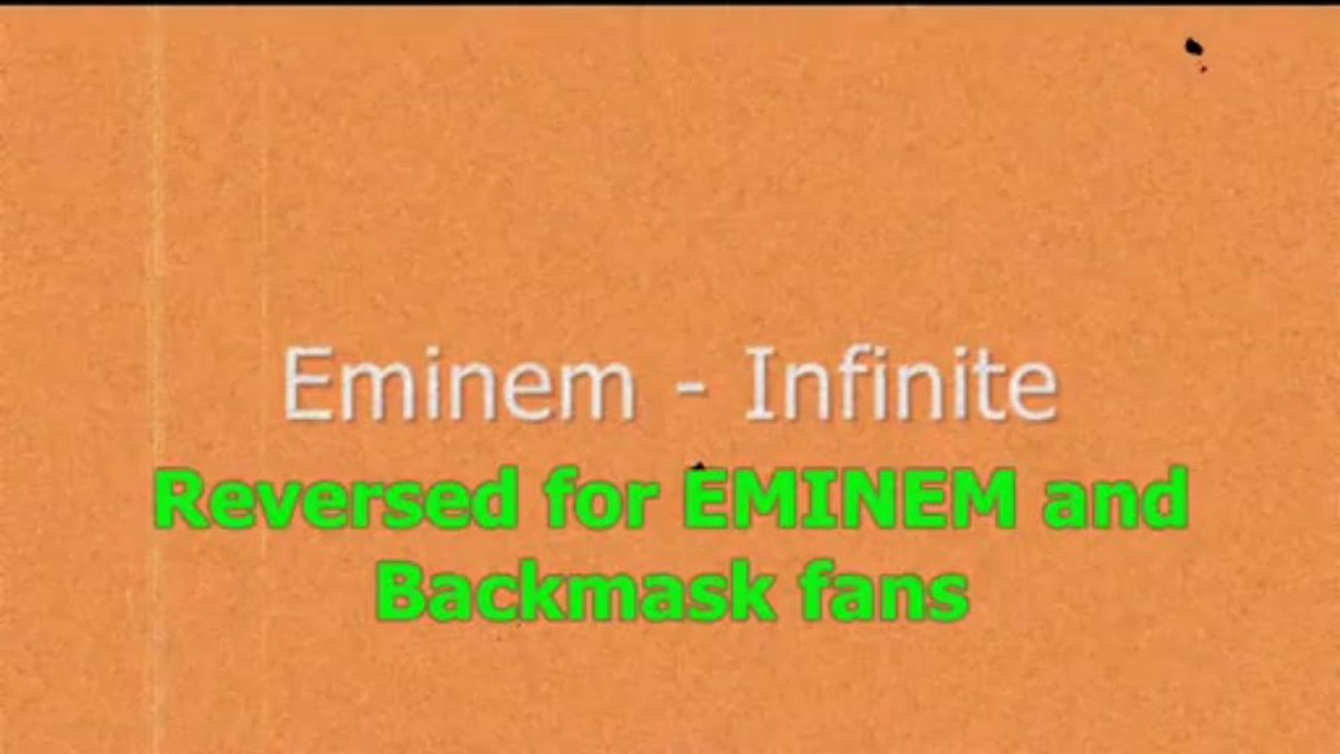 Eminem - Infinite - Reversed