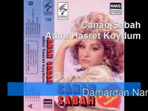Canan Sabah - Adını Hasret Koydum