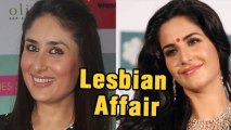 Kareena Kapoor's LESBIAN Attraction Towards Katrina Kaif