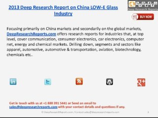 China LOW-E Glass Industry 2013 - Deep Research Report