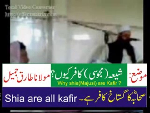 shia majusi are all kafir by molana tariq jameel