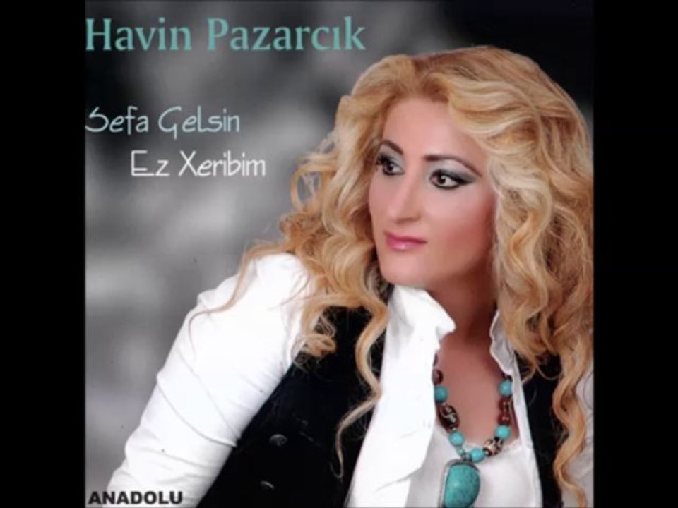 Beklerim Seni - Havin Pazarcık ( Sefa Gelsin )