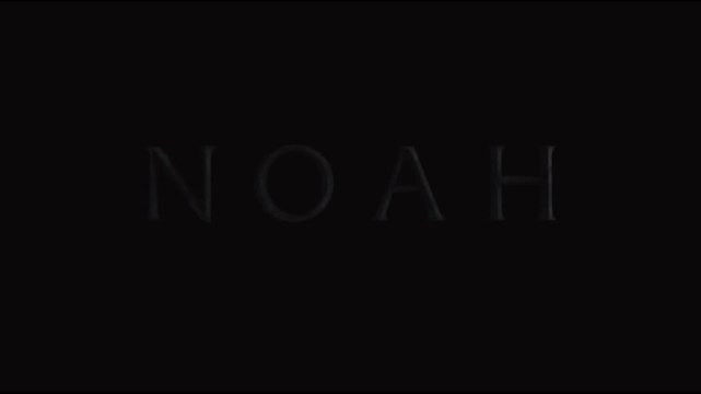 NOAH - Trailer # 3 - with Russell Crowe, Anthony Hopkins, Jennifer Connelly & Emma Watson
