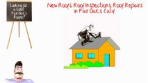Fair Oaks Roof Repair by  Fair Oaks Roofers