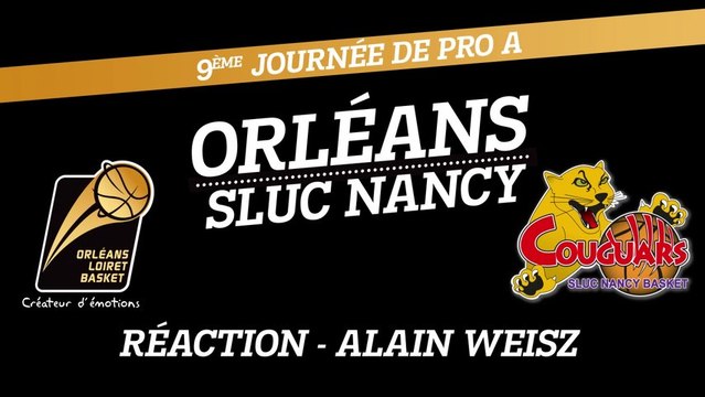 Réaction de Alain Weisz - J09 - Orléans reçoit Nancy