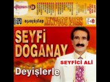 SEYFİ DOĞANAY-AH ÇEKE ÇEKE