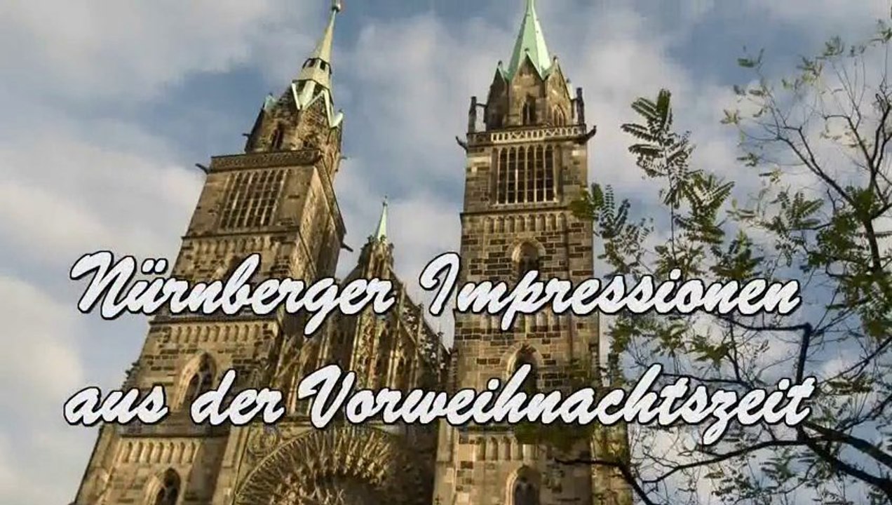 Nürnberger Impressionen (In der Vorweihnachtszeit)