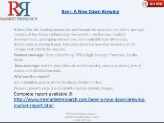 RnRMR: Global Beer Industry : A New Dawn Brewing
