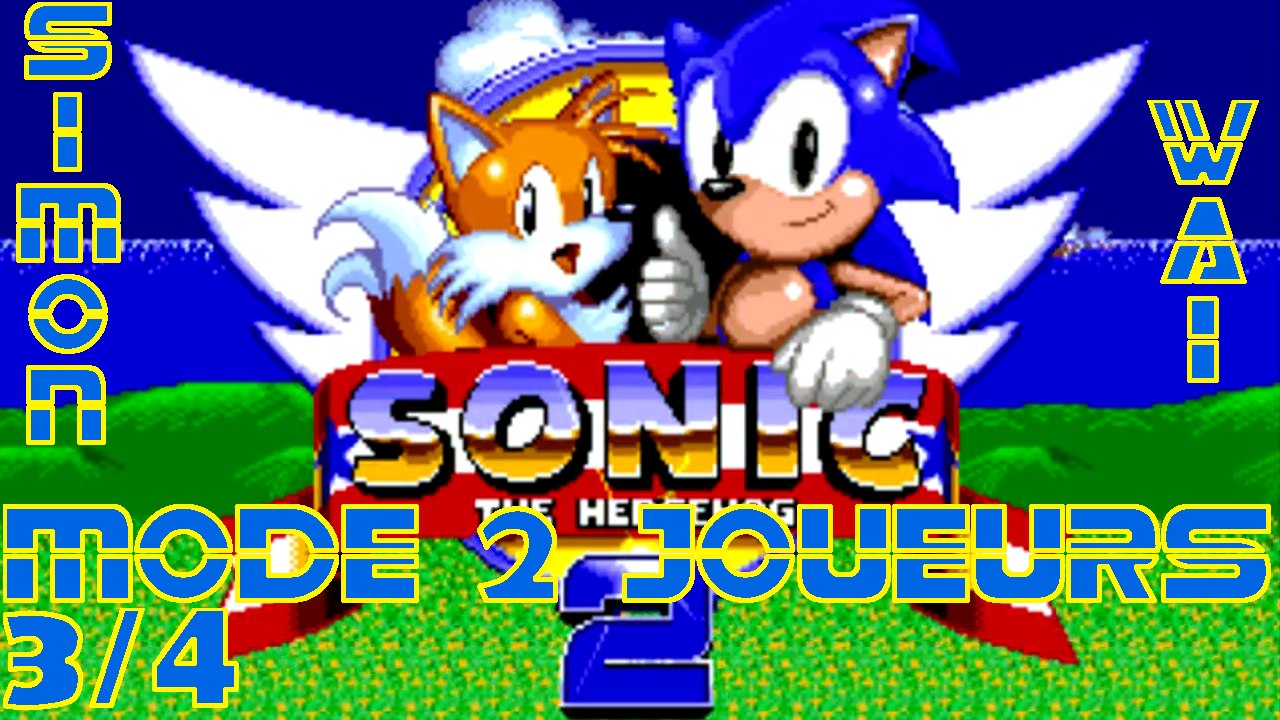 Let's (try to) play Sonic 2 Beta Simon Wai (mode 2 joueurs avec MarioandOlimar) Partie 3