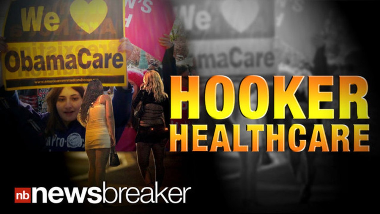 HOOKER HEALTHCARE: Prostitutes in Nevada Praising Obamacare for Including Them