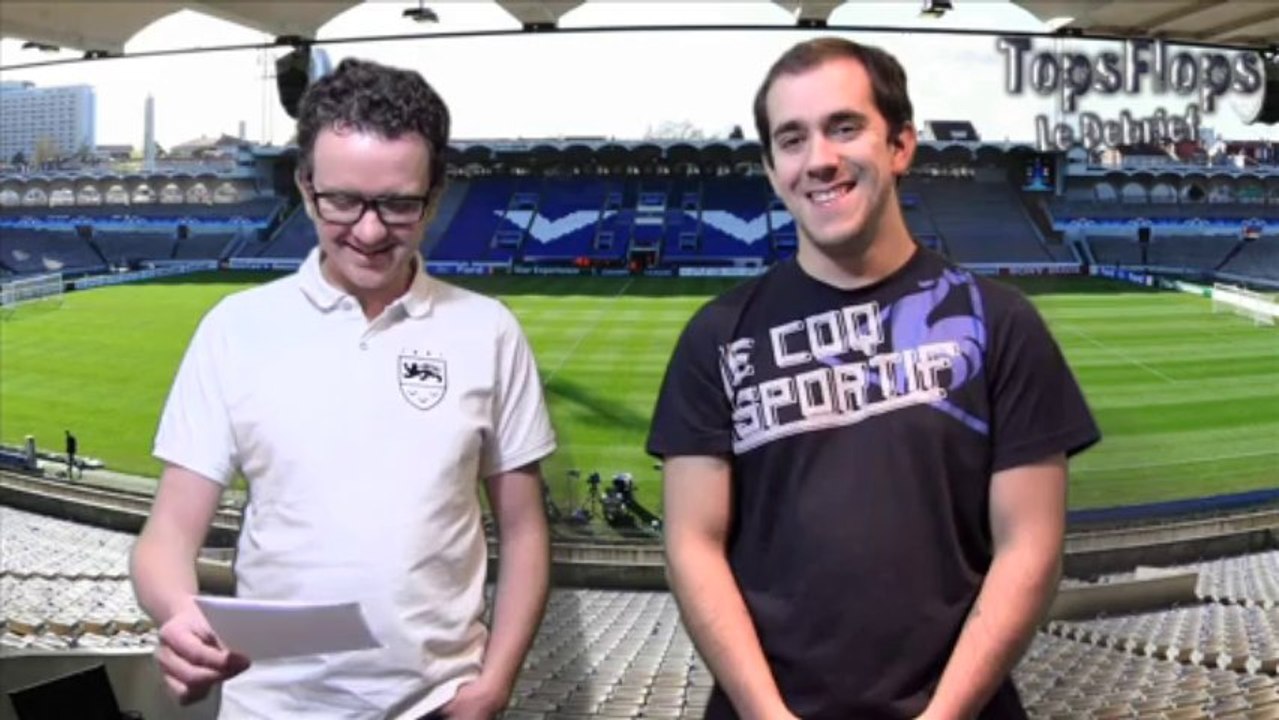 Tops Flops le Debrief Girondins de Bordeaux 1 - 0 LOSC