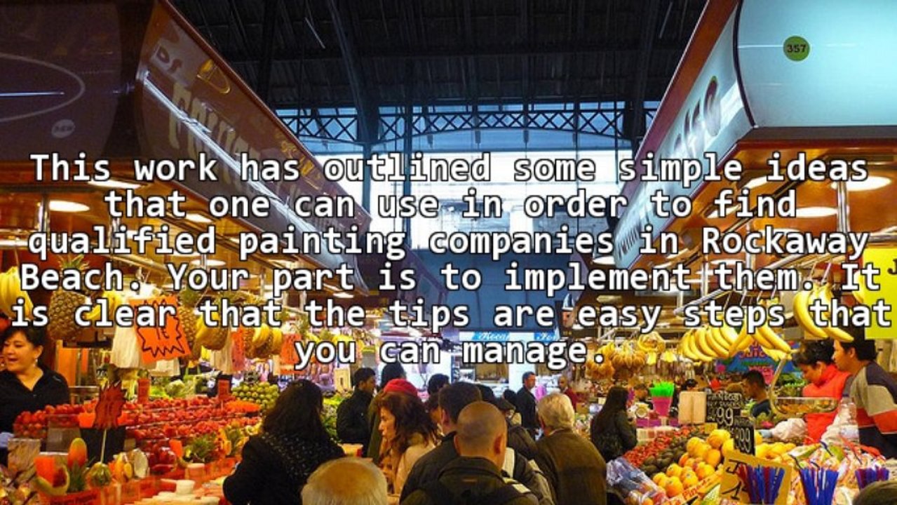 Read Ideas On Getting Painting Companies In Rockaway Beach