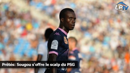 Prêtés: Sougou s'offre le scalp du PSG