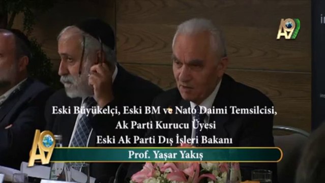 Eski Büyükelçi, Eski BM ve Nato Daimi Temsilcisi, Ak Parti Kurucu üyesi eski Ak Parti Dış İşleri Bakanı Prof. Yaşar Yakış
