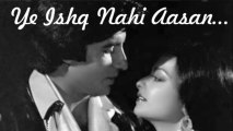 CLASSIC ROMANCE - Yeh ishq Nahi Aasan - AMITABH AND REKHA