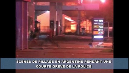 Les pilleurs attaquent pendant une grève de la police en Argentine