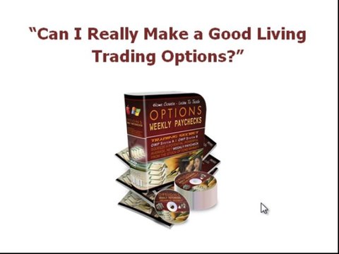 Options Weekly Paychecks Stock Options Trading Systems