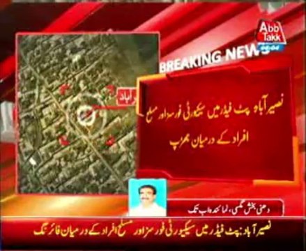 Naseerabad Pat Feeder clashes between security forces and armed men