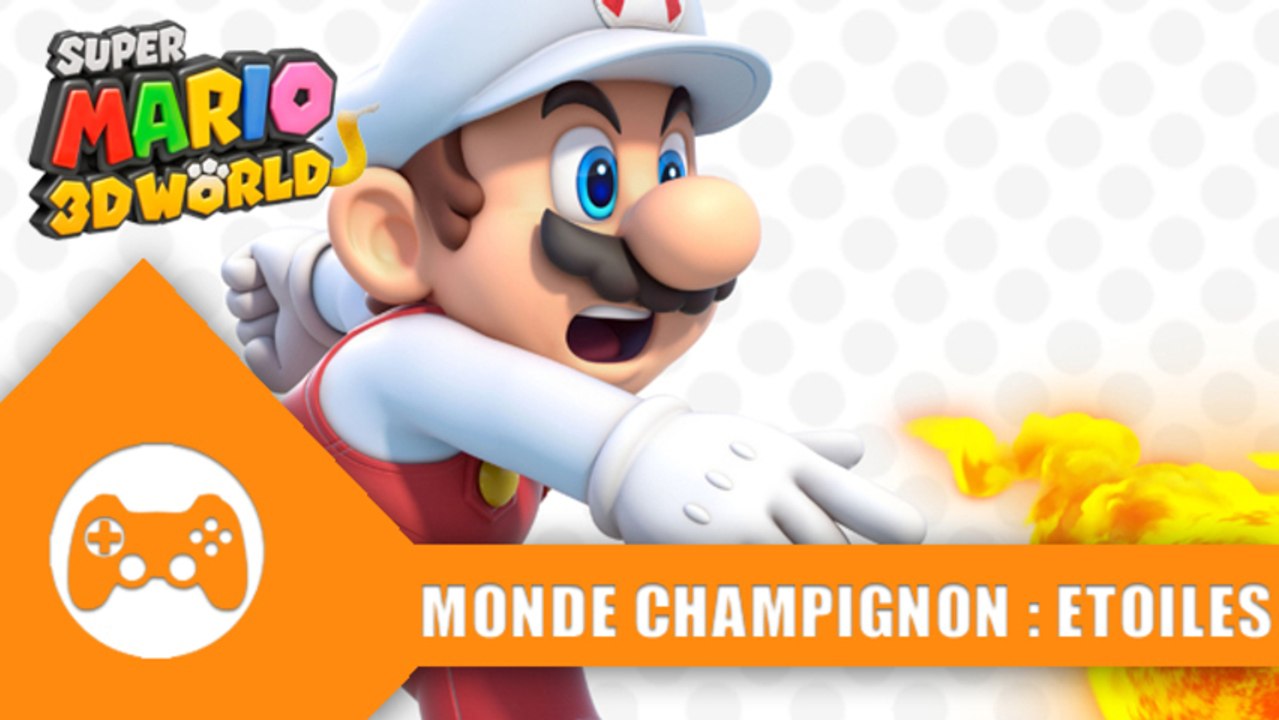 Super Mario 3D World / Étoiles du Monde Champignon - World Mushroom Star