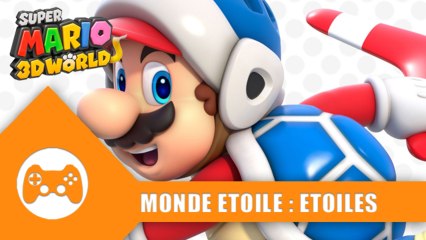 Super Mario 3D World / Étoiles du Monde Étoile - World Star Star