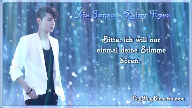 Xia Junsu - Rainy Eyes k-pop [german sub]