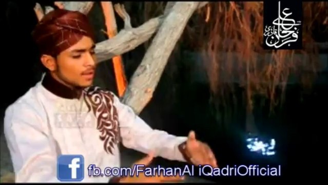 HeiN Sab sahaba Nabi kay Afzal - Farhan Ali Qadri New Album 2013