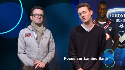 Focus sur les dernières performances de Lamine Sané avec les Girondins de Bordeaux