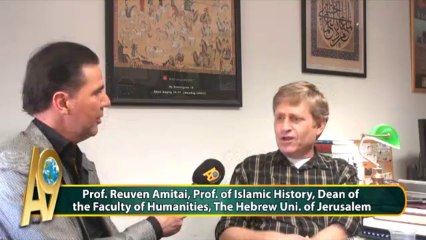 Prof. Reuven Amitai, Prof of Islamic History, Dean of the Faculty of Humanities, The Hebrew Uni. of Jerusalem
