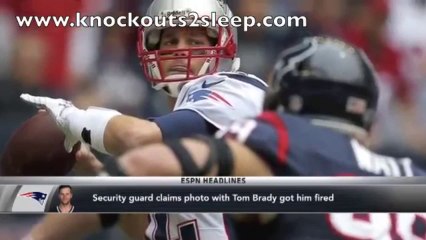Security guard fired for taking picture with Tom Brady_640x480