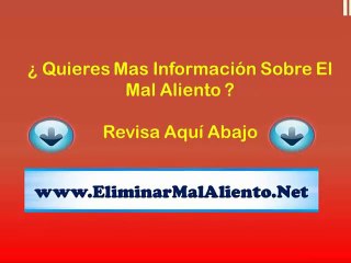 Como Solucionar El Mal Aliento - Eliminar Mal Aliento