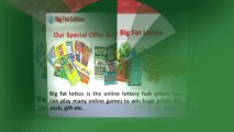 Big Fat Lottos Chance to Win Huge Prizes