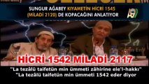 Bediüzzaman Hazretleri'nin 12 mutlak vekilinden Sungur Ağabey Kıyametin Hicri 1545 yani Miladi 2120 tarihinde kopacağını anlatıyor