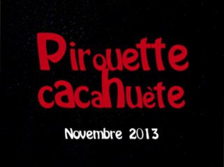 Pirouette cacahuete nov 2013