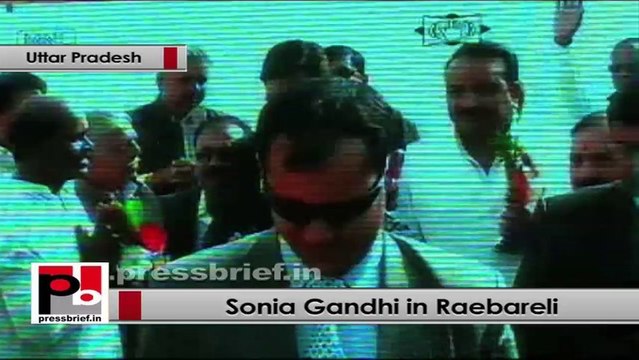 Sonia Gandhi launches several development schemes in Raebareli