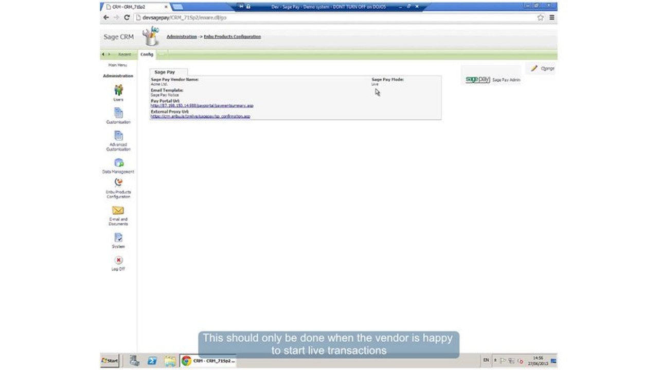 Sage CRM - Configure Sage Pay Integration - Part 1
