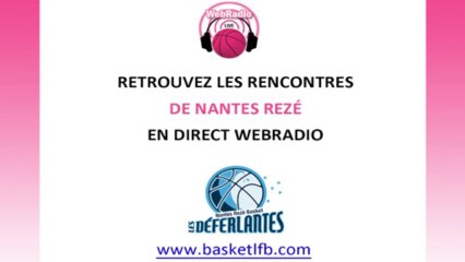 Webradio LFB - Nantes Rezé Basket