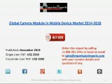 Global Camera Module in Mobile Device Market 2014-2018