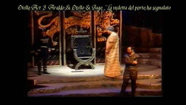 Otello Act 3 : '' La vedetta del porto ha segnalato'' Ankara State Opera and Ballet