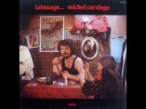 Michel Corringe - J'ai oublié - Album 'Tatouage' - 1978