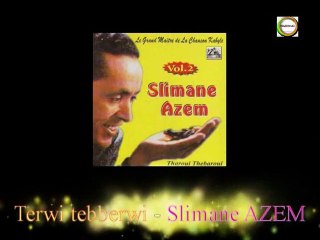 Terwi tebberwi - Slimane AZEM