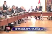 Ministro Cateriano: Alan García se reunió con traficantes de armas