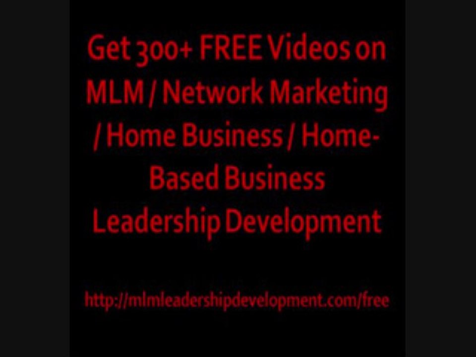 MLM Leadership Development – Control What's In You