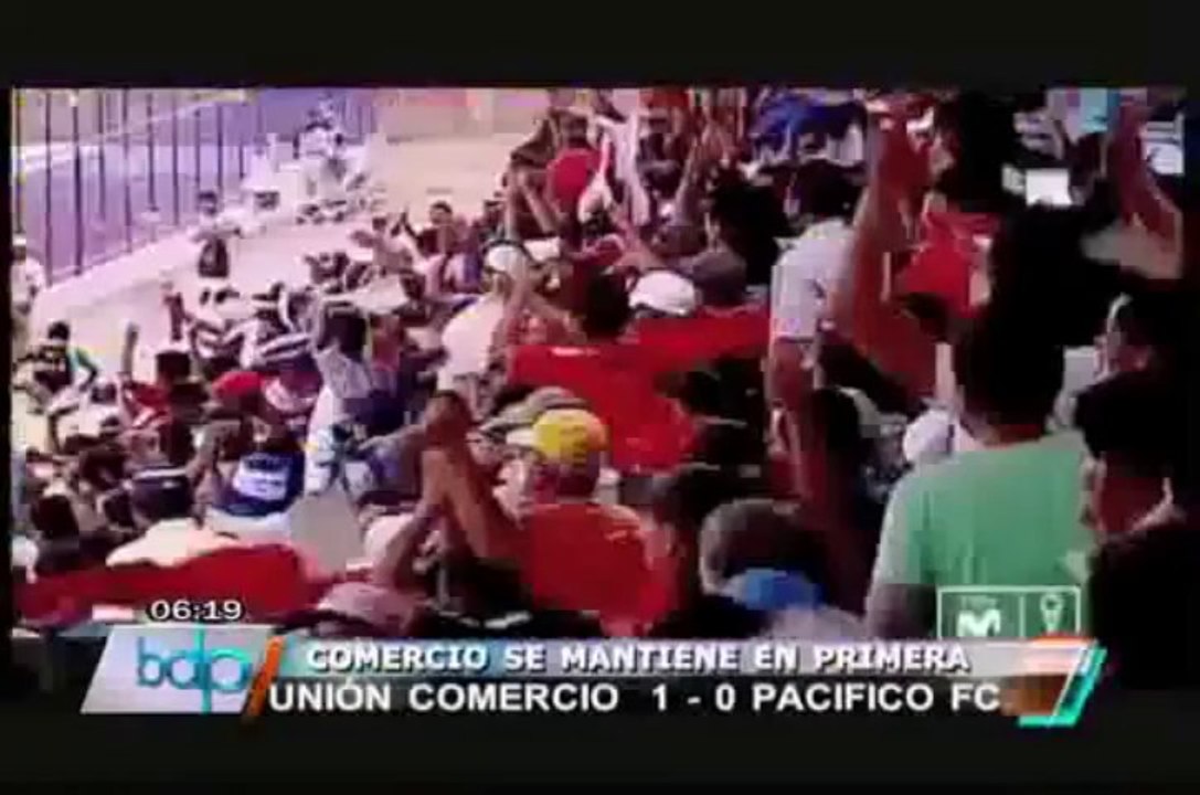 Unión Comercio venció a Pacífico y estará en el Descentralizado 2014