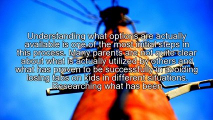 Effective Methods For Tracking Your Children