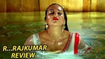 R...Rajkumar Movie Review | Shahid Kapoor, Sonakshi Sinha & Sonu Sood