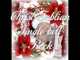 Christ Fablian - Jingle bell rock