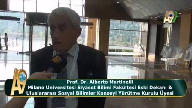 Prof. Dr. Alberto Martinelli, Milano Üniversitesi Siyaset Bilimi Fakültesi Eski Dekanı ve Uluslararası Sosyal Bilimler Konseyi Yürütme Kurulu Üyesi